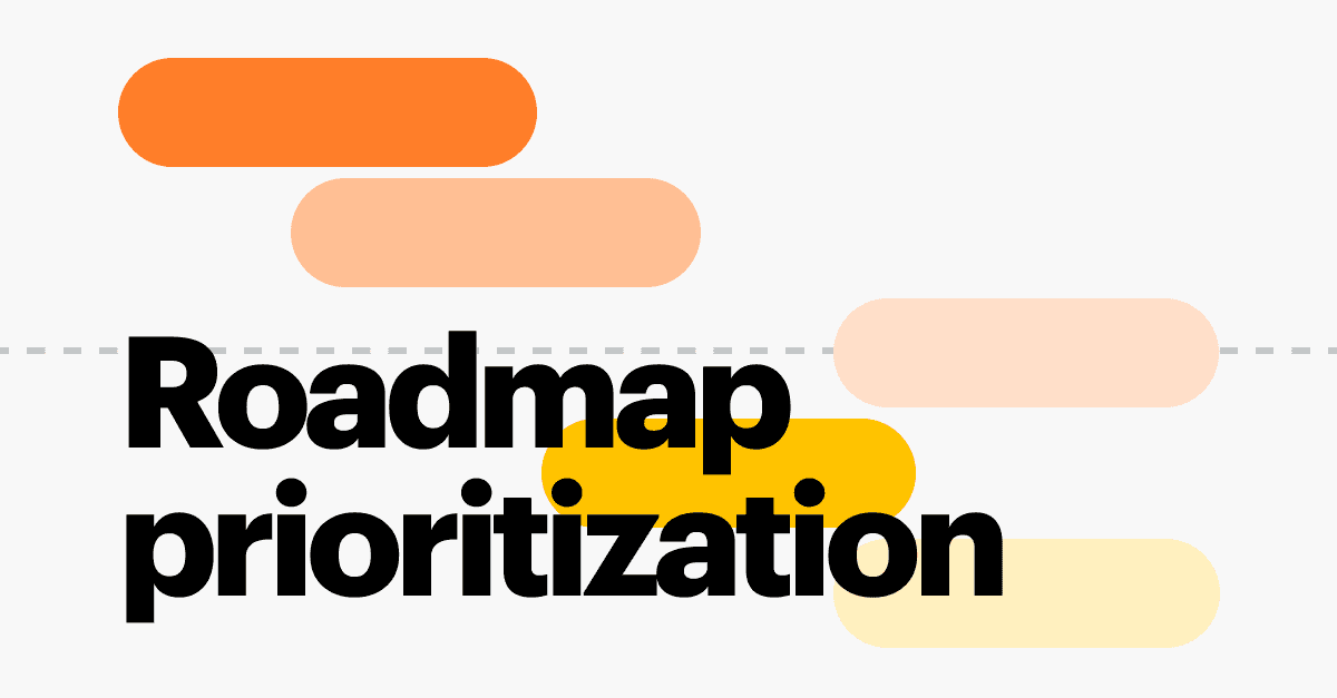 Product Roadmap Prioritization